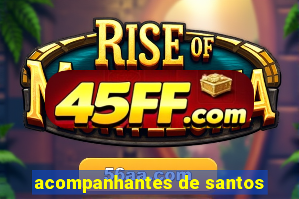 acompanhantes de santos
